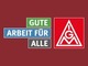 IG Metall: Gute Arbeit fuer alle